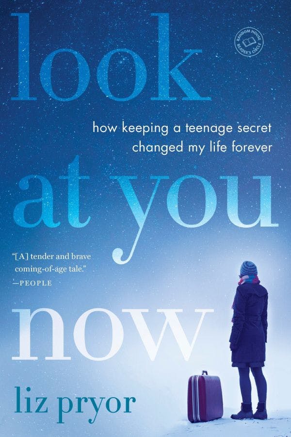 Look At You Now by Liz Pryor